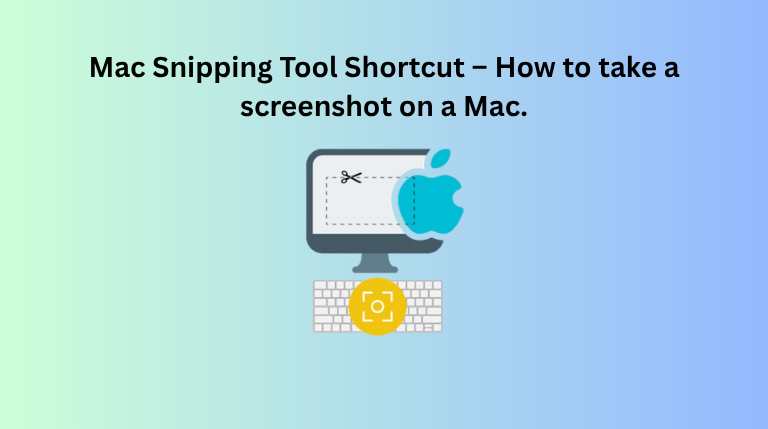 Mac Snipping Tool Shortcut – How to take a screenshot on a Mac.